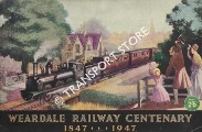 Book cover of Weardale Railway Centenary 1847 - 1947  by Joseph Lingford & Son